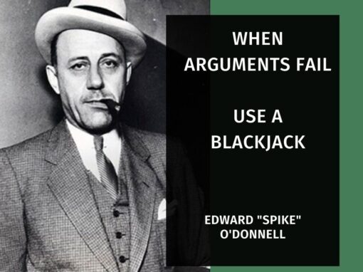 Spike O’Donnell Quote